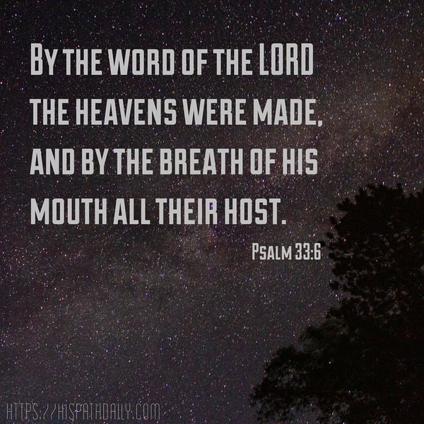A star-filled sky above a tree, with Psalm 33:6 about creation by the word of the LORD.